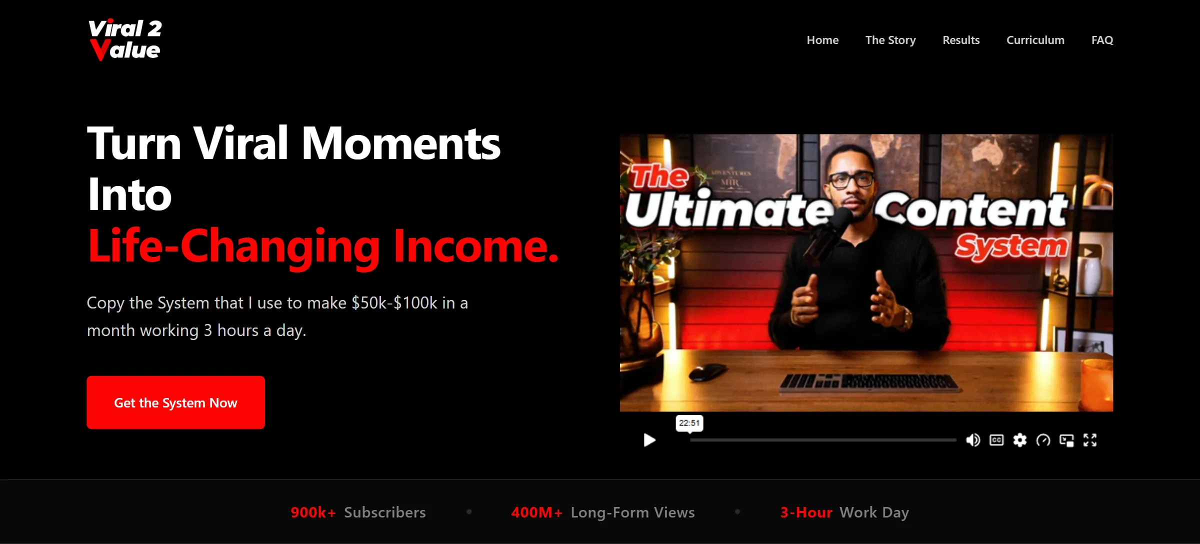 Viral2Value homepage hero with the "Turn Viral Moments Into Life-Changing Income" headline, a course trailer video and channel stats